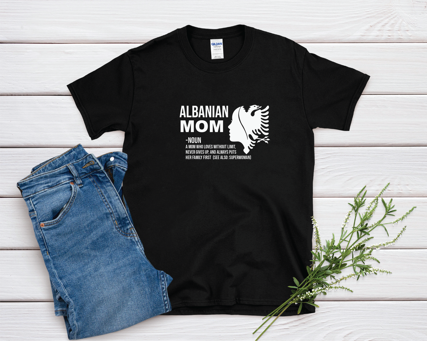 Albanian Mom T-Shirt  – Gift for Albanian Moms
