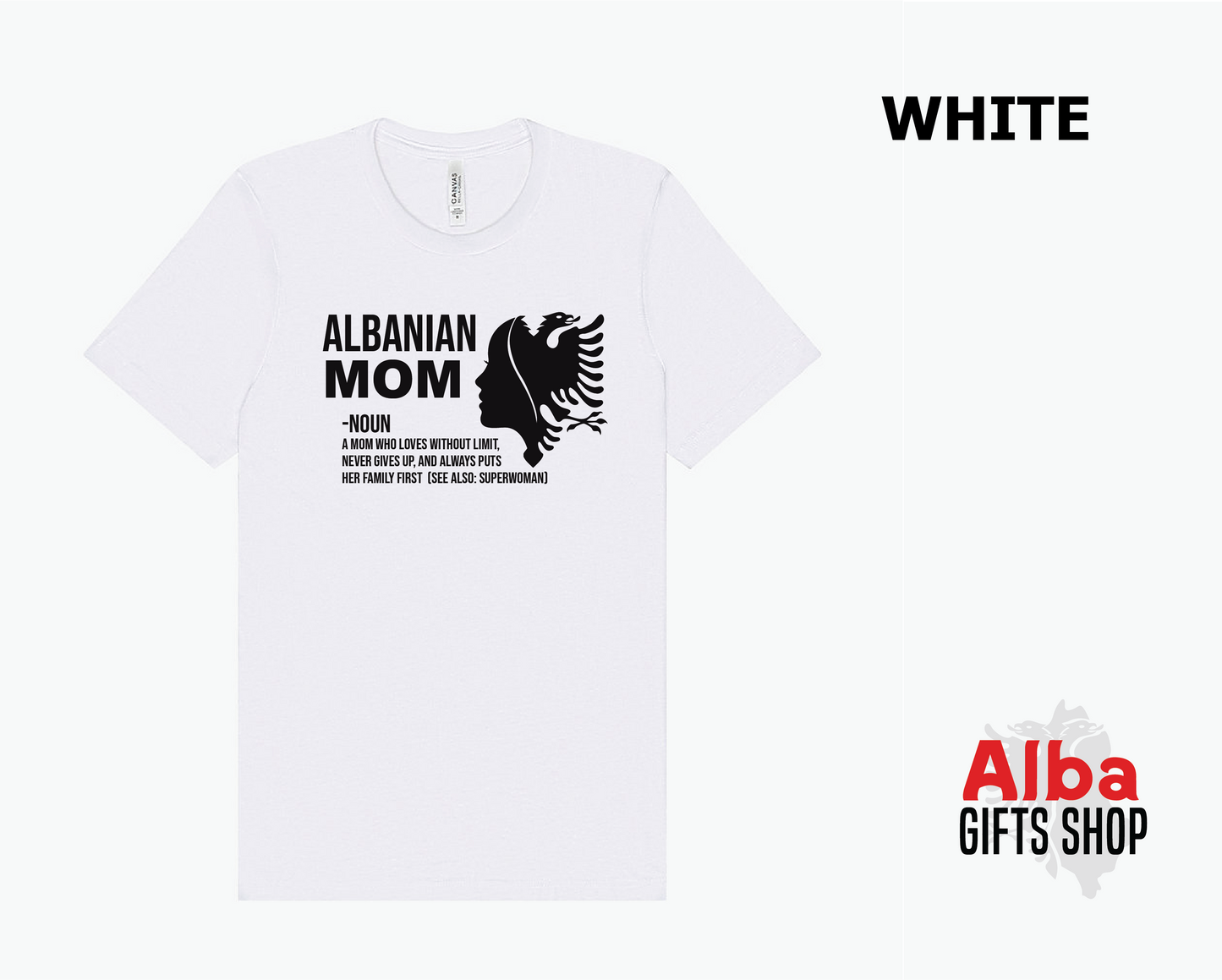 Albanian Mom T-Shirt  – Gift for Albanian Moms