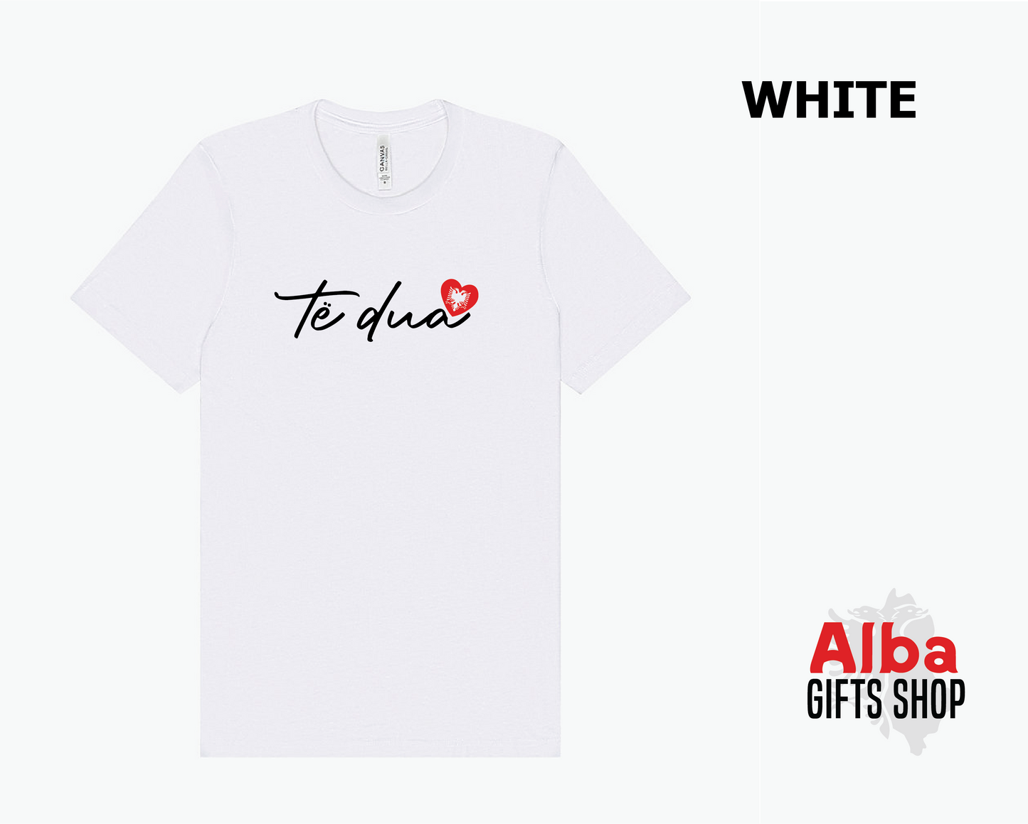 Te Dua Shirt – Albanian Love Quote Tee – Gift for Her or Him